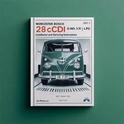Worcester Bosch 28CDI RSF Gcno.47 311 35 LPG Installation Servicing Service Repair Workshop Manual PDF