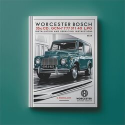 Worcester Bosch 35CDI Gcno.47 311 40 LPG Installation Servicing Service Repair Workshop Manual PDF