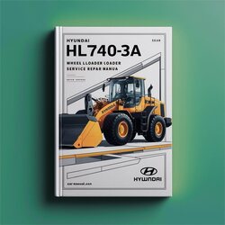 Hyundai HL740-3A Wheel Loader Service Repair Workshop Manual PDF