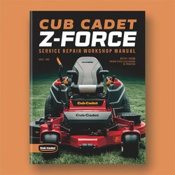 Cub Cadet Z-FORCE Service Repair Workshop Manual PDF