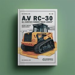 ASV RC-30 All Surface Rubber Track Loader / Service Repair Workshop Manual PDF