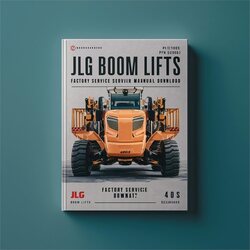 JLG Boom Lifts 400S 460SJ CE / (p/n: 3120895) Service Repair Workshop Manual PDF