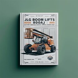 JLG Boom Lifts 800A 800AJ Ansi / (p/n: 3120740) Service Repair Workshop Manual PDF