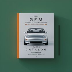 2005 GEM Global Electric Motorcars Parts Catalog PDF