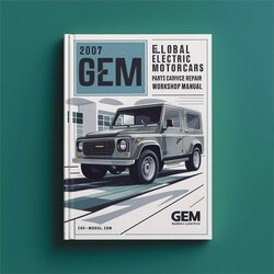 2007 GEM Global Electric Motorcars Parts Catalog PDF