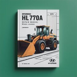Hyundai HL770A Wheel Loader Service Repair Workshop Manual PDF