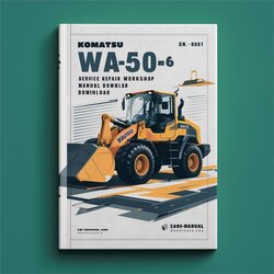 Komatsu WA50-6 Wheel Loader (sn: 60001 Up) SN: Service Repair Workshop Manual PDF