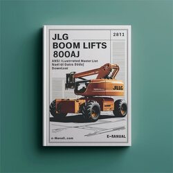 JLG Boom Lifts 800A 800AJ Ansi Illustrated Master (prior S/n 0300069000 P/n 3120741) Parts Catalog PDF