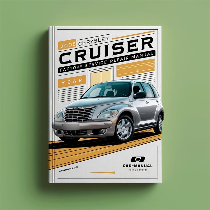 2005 Chrysler PT Cruiser Service Repair Workshop Manual PDF