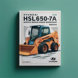 Hyundai Hsl650-7a Skid Steer Loader Service Repair Workshop Manual PDF