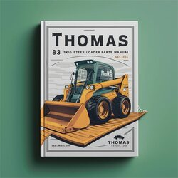 Thomas 83 Skid Steer Loader Parts Catalog PDF