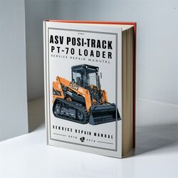 ASV POSI-TRACK PT-70 Track Loader Service Repair Workshop Manual PDF