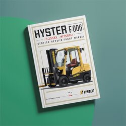 Hyster F006 (h135xl H155xl) Forklift H135XL H155XL Service Repair Workshop Manual PDF