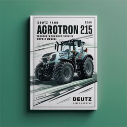 Deutz Fahr Agrotron 215 265 Tractor Service Repair Workshop Manual PDF