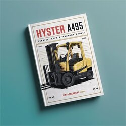 Hyster A495 (w20za W25za) Forklift W20ZA W25ZA Service Repair Workshop Manual PDF