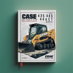 Case 435 445 445CT Skid Steer Service Repair Workshop Manual PDF