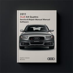 2011 Audi Quattro A4 Software Service Repair Workshop Manual PDF