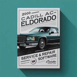 2000 Cadillac Eldorado Software Service Repair Workshop Manual PDF