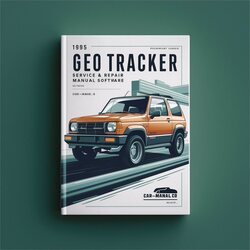 1995 Geo Tracker Software Service Repair Workshop Manual PDF