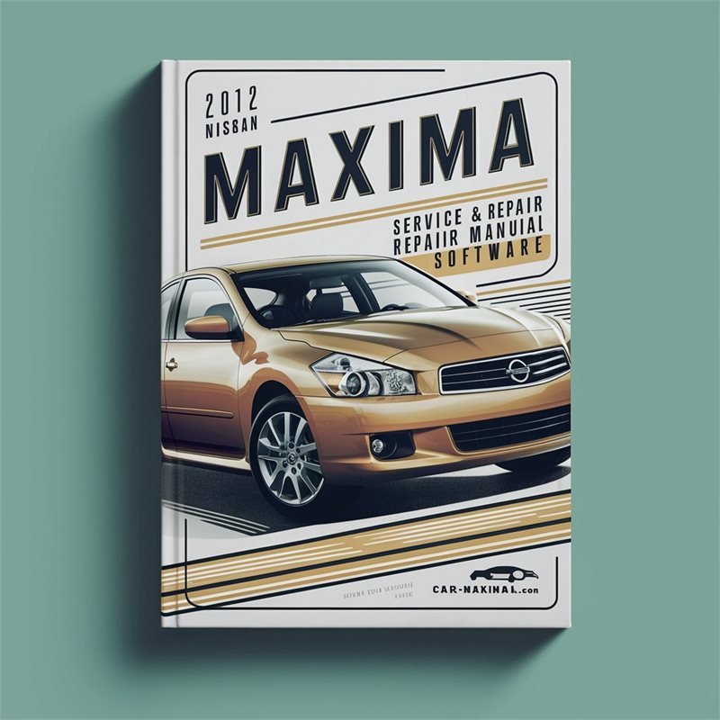2012 Nissan Maxima Software Service Repair Workshop Manual PDF
