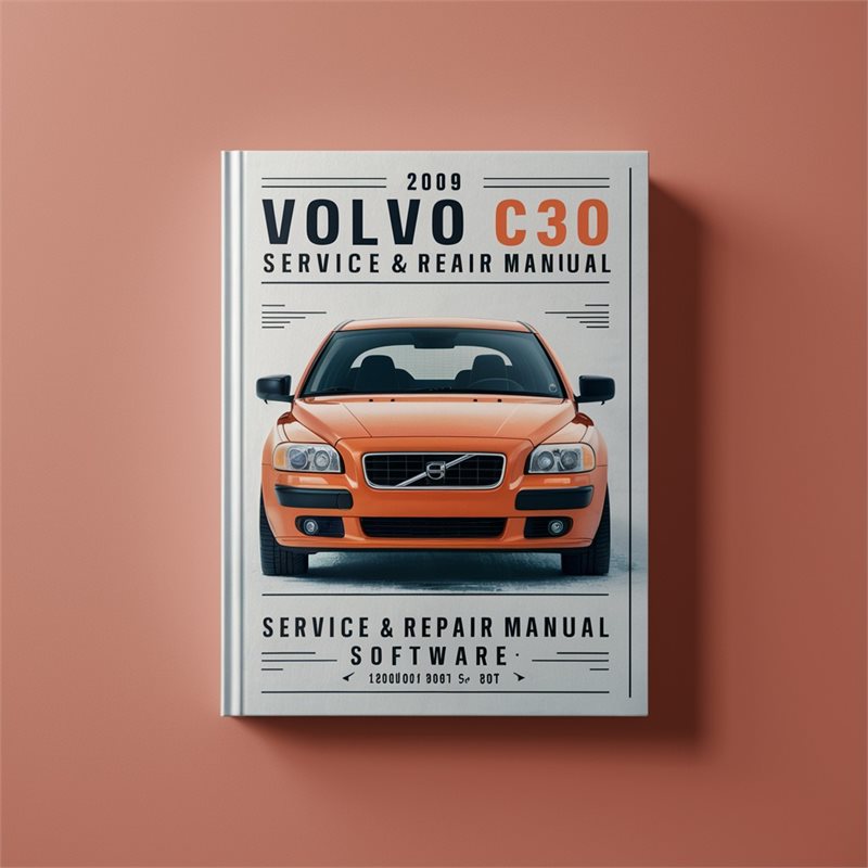 2009 Volvo C30 Software Service Repair Workshop Manual PDF