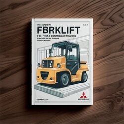 Mitsubishi Forklift Trucks FB16KT FB18KT FB20KT Controller Service Repair Workshop Manual PDF