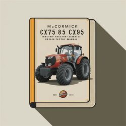 Mccormick CX75 CX85 CX95 CX105 Tractor Service Repair Workshop Manual PDF