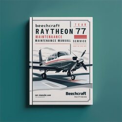 Beechcraft Raytheon 77 Skipper Service Repair Workshop Manual PDF