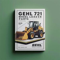 Gehl 721 Wheel Loader Parts Catalog PDF