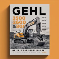 Gehl 2500 2600 2800 Quick Wrap Parts Catalog PDF