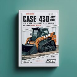 Case 430 440 Skid Steer 440CT Compact Track Loader Mechanical Pilot Control Machines Service Repair Workshop Manual PDF