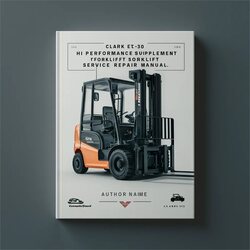 Clark 17-30 ECS Hi Performance Supplement Forklift Service Repair Workshop Manual PDF