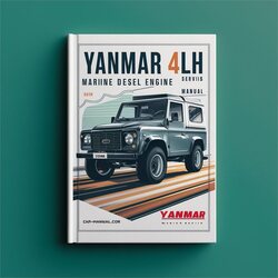 Isuzu Marine Yanmar 4LH Diesel Engine Service Repair Workshop Manual PDF
