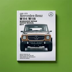 1968-1976 Mercedes W114 Benz /w115 Best Service Repair Workshop Manual PDF