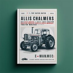Allis Chalmers D14 D15 Series II D17 III IV Tractor Top Rated Service Repair Workshop Manual PDF