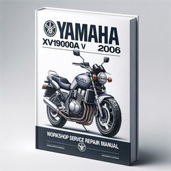 2006 Yamaha XV Models Xv1900a(v) Service Repair Workshop Manual PDF