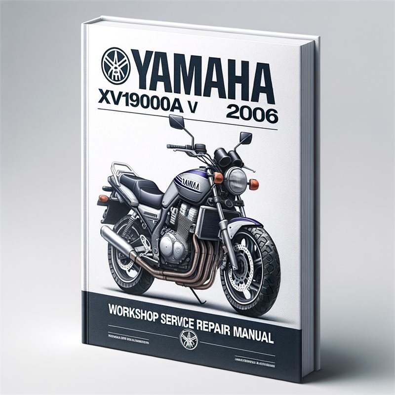 2006 Yamaha XV Models Xv1900a(v) Service Repair Workshop Manual PDF
