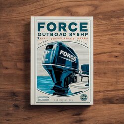 1984-1991 Force Outboard 85 Hp 85HP 3 Cyl 2-stroke Service Repair Workshop Manual PDF