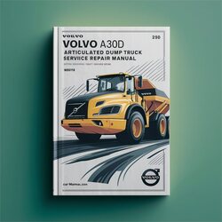 Volvo A30D Articulated Dump Truck Service Repair Workshop Manual PDF