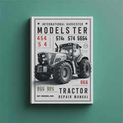 International Harvester Models 454 464 484 574 584 674 766 826 966 1026 1066 Tractor Service Repair Workshop Manual PDF