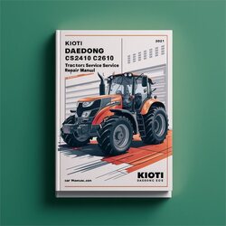 Kioti Daedong CS2410 CS2610 Tractor TOP Rated Service Repair Workshop Manual PDF