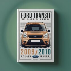 2007-2010 Ford Transit Service Repair Workshop Manual PDF