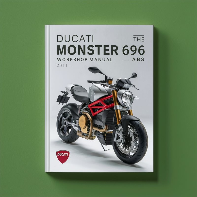 2011-2014 Ducati Monster 696 ABS Service Repair Workshop Manual PDF