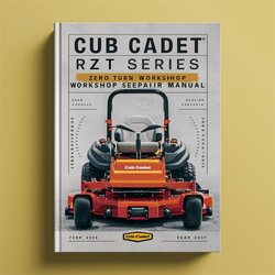 Cub Cadet Rzt Series Zero Turn Service Repair Workshop Manual PDF