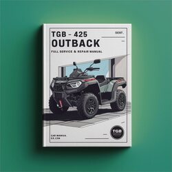 TGB 425 Outback ATV Service Repair Workshop Manual PDF