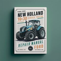 Ford New Holland 10 30 Series Tractor Service Repair Workshop Manual PDF