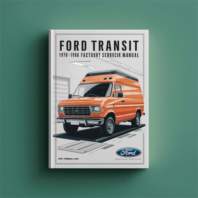 1978-1986 Ford Transit Service Repair Workshop Manual PDF