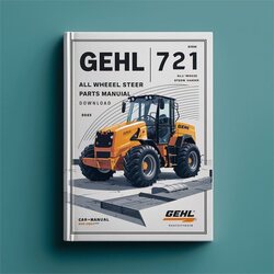 Gehl 721 All Wheel Steer Loader Parts 909886 Catalog PDF