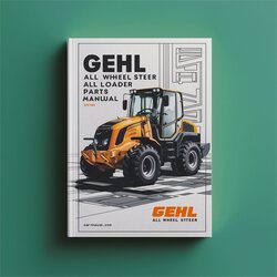 Gehl AWS 46 All Wheel Steer Loader Parts Catalog PDF