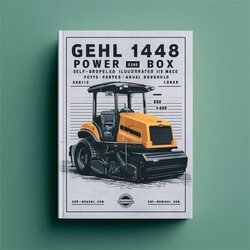 Gehl 1438 1448 Power Box Self-propelled Paver Illustrated Master (serial Numbers 18100 Before) Parts Catalog PDF
